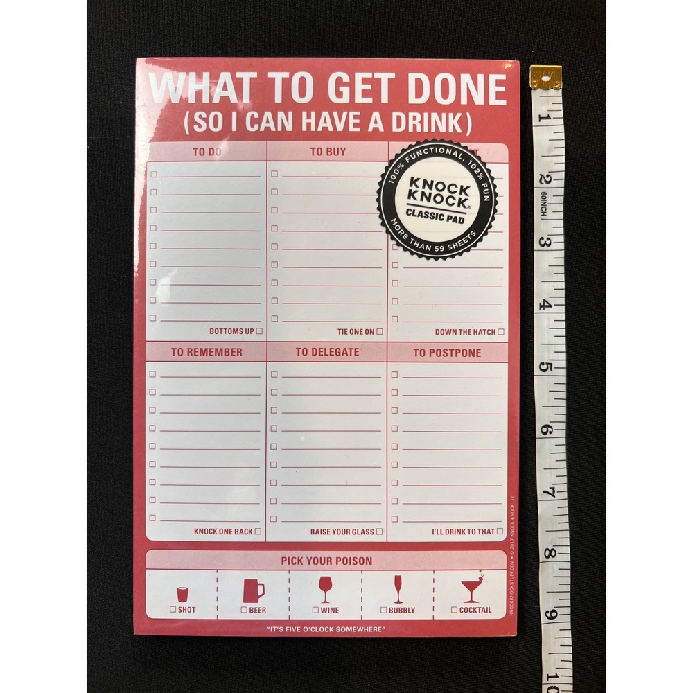Knock Knock What To Get Done So I Can Have a Drink Notepad 60 Sheets Funny